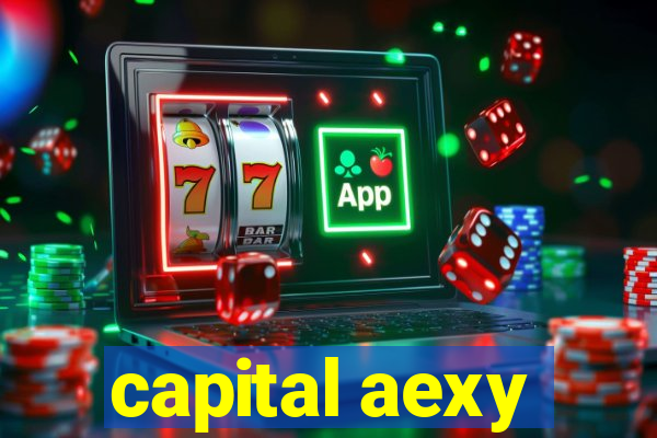 capital aexy